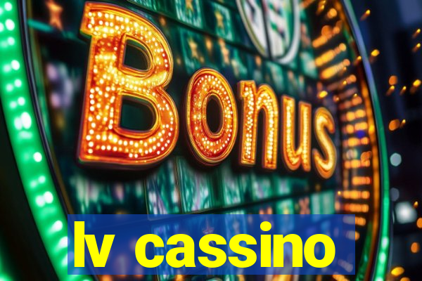 lv cassino